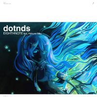 dotnds - ♪ Eighthnote