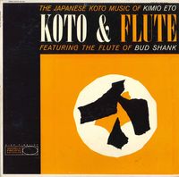 衛藤公雄 [Kimio Eto] - Koto & Flute
