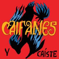 Caifanes - Y Ca&iacute;ste