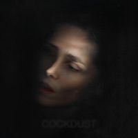 Anchoress - Cockdust