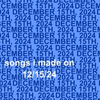 Fooperterooney - December 15th Songs