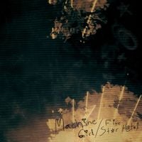 Machine Girl & Five Star Hotel - Machine Girl / Five Star Hotel