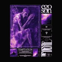 Ego Son - The Devil - 'Temptation'