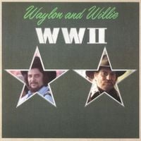 Waylon Jennings & Willie Nelson - WWII