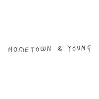 Hometown & Young - Sanity