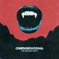 Confrontational - The Burning Dawn