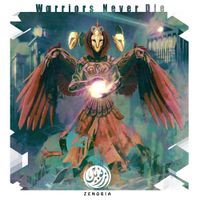 Zenobia - Warriors Never Die