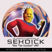 Jada Paige - The Fantastic Adventures of SEXDICK: The "Re-loaded" OST