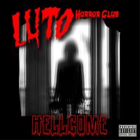 LUTO Horror Club - Hellcome