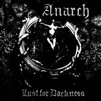 Anarch - Lust for Darkness