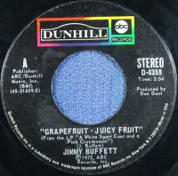 Jimmy Buffett - Grapefruit - Juicy Fruit / I Found Me a Home