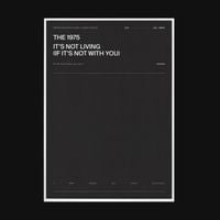 The 1975 - It's Not Living (If It's Not With You)