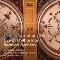 Czech Philharmonic - Mahler: Symphony No. 3