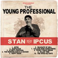 Stan Ipcus - The Young Professional