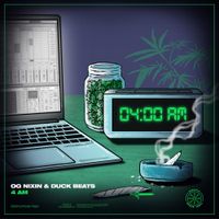 OG Nixin - 4 AM