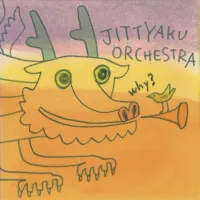 勢理客オーケストラ [Jittyaku Orchestra] - Why?