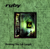Ruby - Stroking the Full Length