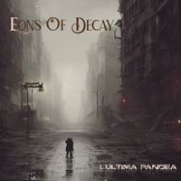 Eons Of Decay - Tome 1: Ultima Pangea