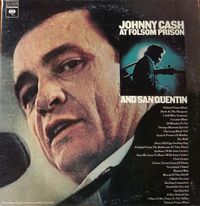 Johnny Cash - At Folsom Prison And San Quentin