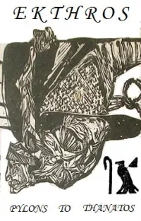Ekthros - Pylons to Thanatos