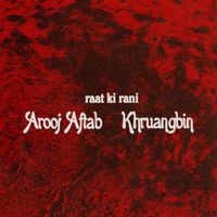 Arooj Aftab - raat ki rani (Khruangbin Remix)