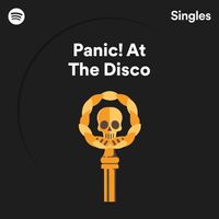 Panic! at the Disco - Spotify Singles