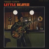 Little Beaver - Party Down