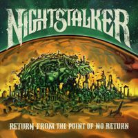 Nightstalker - No Return From The Point of No Return