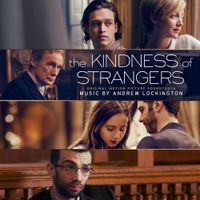 Andrew Lockington - The Kindness of Strangers