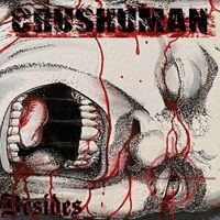 Crushuman - Besides