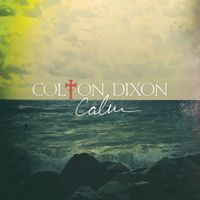 Colton Dixon - Calm