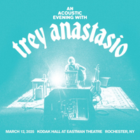 Trey Anastasio - Mar. 12, 2025 | Kodak Hall at Eastman Theatre Rochester, NY