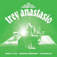 Trey Anastasio - Mar. 14, 2025 | Mershon Auditorium Columbus, OH