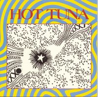 Hot Tuna - First Pull Up, Then Pull Down
