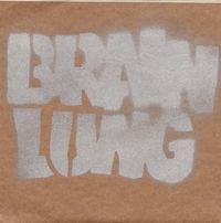 Iron Lung - Brain Lung