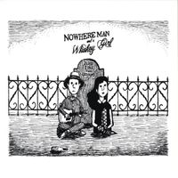 Nowhere Man And A Whiskey Girl - Just Like The Others