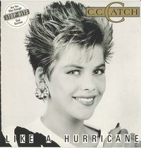 C.C. Catch - Like a Hurricane
