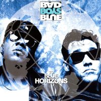 Bad Boys Blue - To Blue Horizons