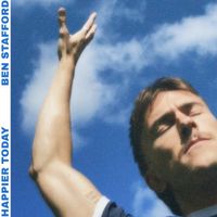 Ben Stafford - Happier Today