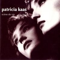 Patricia Kaas - Sc&egrave;ne de vie