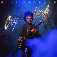 Nils Lofgren - Cry Tough