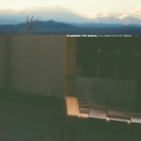 Planning For Burial - A Flowing Field of Green