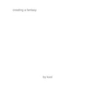 KOOL-A$$-YEEZU$ - creating a fantasy