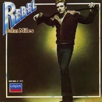John Miles - Rebel