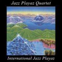 Jazz Playaz - International Jazz Playaz