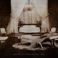 An Autumn for Crippled Children - Trust