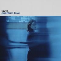 favvs - Quantum Love