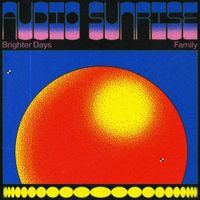 Brighter Days Family - Audio Sunrise