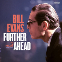 Bill Evans - Further Ahead: Live in Finland (1964&ndash;1969)