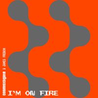 Cosmic Gate - I'm On Fire
